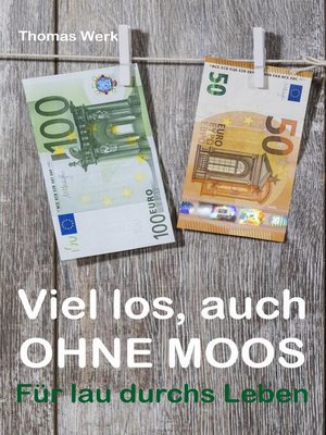 cover image of Viel los, auch ohne Moos